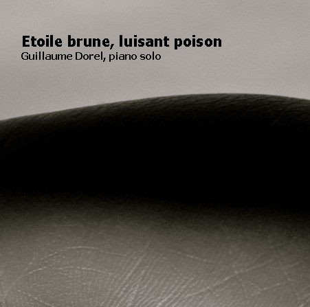 Etoile brune, luisant poison